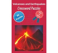 Volcanoes and Earthquake Crossword Puzzle Book: Earth Science Guide to Natural Disasters Tectonic Plates and Seismic Activity