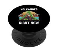 Volcanoes Are So Hot Fun Volcanologist Lava Volcano Lover PopSockets Adhesive PopGrip