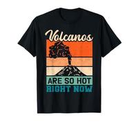 Volcanoes are So Hot Right Now Hawaii Volcano T-Shirt