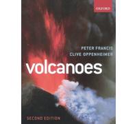 Volcanoes by Francis, The Late Peter, Oppenheimer, Clive (December 4, 2003) Paperback
