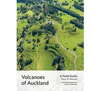 Volcanoes of Auckland: A Field Guide