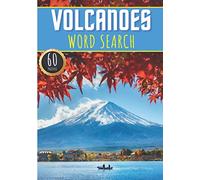 Volcanoes Word Search: Volcano Word Search | 60 Puzzles with Word Scramble | More Than 400 Words on World Volcanoes, Volcanic Eruption and Lava, ... Puzzle Book Gift For Volcanologist