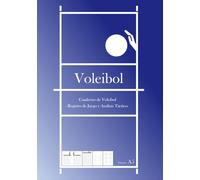 Voleibol Cuaderno de Voleibol -Registro de Juego y Análisis Táctico- Tamaño A5
