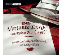 Volker Lechtenbrink - Vertonte Lyrik von Rainer Maria Rilke