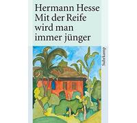 Volker Michels Mit der Reife wird man immer jünger: Betrachtungen un (Hardback)