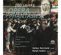 Volker Reinhold; Ralph Zedler - From Belcanto To Jazz - 150 Years Of Opera Phantasies