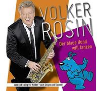 Rosin, Volker - Der Blaue Hund Will Tanzen