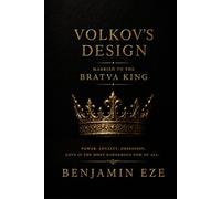 Volkov’s Design: Married to the Bratva King
