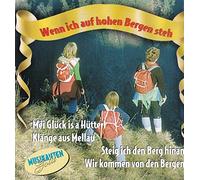 VOLKSMUSIK Compilation - Musikantengold: Wenn Ich Auf Hohen Bergen Steh