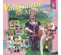 Volksmusik für Millionen CD 5 (Volkstümliche Schlager)