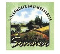 Volksmusik im Jahreskreis Sommer [Various Artists]