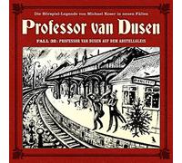 Vollbrecht, Bernd - Professor Van Dusen auf dem Abstellgleis (Neue Fä