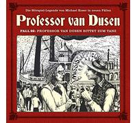 Vollbrecht, Bernd - Professor Van Dusen Bittet Zum Tanz (Neue Fälle 22)