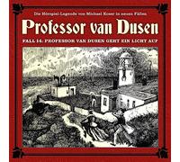 Vollbrecht, Bernd - Professor Van Dusen Geht Ein Licht auf(Neue Fälle 14)