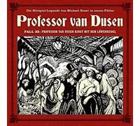 Vollbrecht, Bernd - Professor Van Dusen Ringt mit dem Löwenrudel (Neue