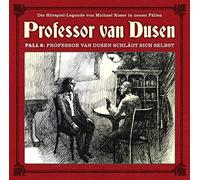 Vollbrecht, Bernd - Professor Van Dusen Schlägt Sich Selbst (Neue Fäll