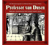 Vollbrecht, Bernd - Professor Van Dusen Zählt Nach (Neue Fälle 21)