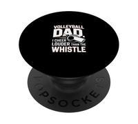 Volleyball Dad I Cheer Louder Than The Whistle PopSockets Adhesive PopGrip