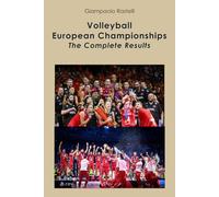 Volleyball European Championships 1948-2025 - The complete results