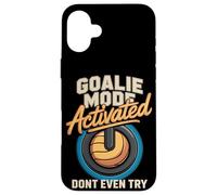 Volleyball Goalie Mode Activated Don't Even Try Case for iPhone 16 Plus