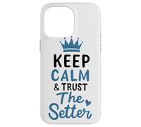 Volleyball Keep Calm And Trust The Setter Player Set Club Case for iPhone 14 Pro Max