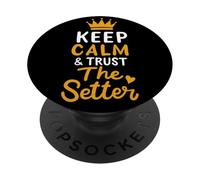 Volleyball Keep Calm And Trust The Setter Player Set Club PopSockets Adhesive PopGrip