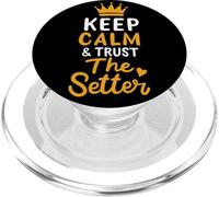 Volleyball Keep Calm And Trust The Setter Player Set Club PopSockets PopGrip for MagSafe
