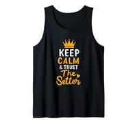 Volleyball Keep Calm And Trust The Setter Player Set Club Tank Top