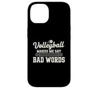 Volleyball makes me say bad words Volleyball player funny Case for iPhone 14