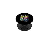 Volleyball Mother Don't Make Me Use My Volleyball Mom Voice PopSockets Adhesive PopGrip