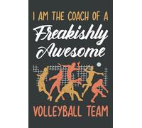 Volleyball Playbook: a Playbook with Field Diagrams for Drawing and Map Out and Organize Plays, Creating Drills, and Scouting, Planning Tactics, and ... Volleyball Coach Gift Ideas for Men & Women.