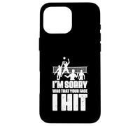 Volleyball Player Funny I’m Sorry Was That Your Face I Hit Case for iPhone 16 Pro Max