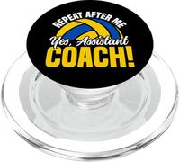 Volleyball Player Team Assistant Coach Repeat After Me Yes, PopSockets PopGrip for MagSafe