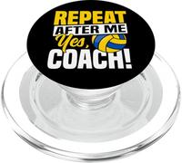 Volleyball Player Team Coach Repeat After Me Yes, Coach! PopSockets PopGrip for MagSafe