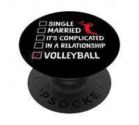 Volleyball Player Team Single Married It's Complicated In A PopSockets Adhesive PopGrip