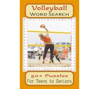Volleyball Word Search Puzzle Book: Word Searches with easy to Read print about Volleyball, Its Players, Its Rules and more. 6 X 9 inches, 110 pages, ... gift for Holidays, Vacations and free times.