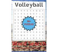 Volleyball Word Search Puzzle Book: Word Searches with Easy-to-Read Print about Volleyball, Volleyball Terminology, and More | 6X9 inches, 108 Pages | ... … Gift for Vacations, Holidays and Free Times