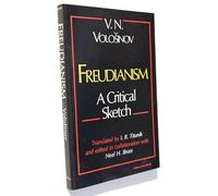 Volosinov: Freudianism:a Critical Sketch (pr Only)