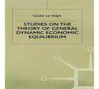 Volpe Studies on the Theory of General Equilibrium Hardcover Book Volpe Multicolor