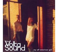 Volta Sound, the - My All American Girl