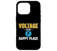 Voltage Is My Happy Place Electrician Lightning Case for iPhone 16 Pro