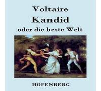 Voltaire Kandid oder die beste Welt:Candide ou l'Optimisme Paperback Book Voltaire Multicolor