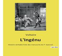 Voltaire L'Ingénu:Un voyageur huron en quête d'identité et d'amour en Voltaire Multicolor