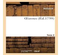Voltaire OEuvres Tome 2 Paperback Book Voltaire Multicolor