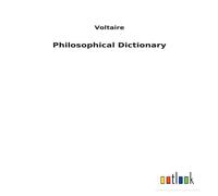 Voltaire Philosophical Dictionary Paperback Book Voltaire Multicolor