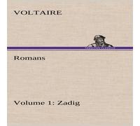 Voltaire Romans - Volume 1: Zadig Hardcover Book Voltaire Multicolor