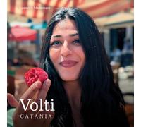 Volti: Catania (Il mondo dentro)