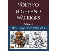 Voltsco Highland Warriors: Edition 1