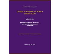 Volume 08: Kingdom Champions, Ages 10-12 Complete 52-Week Student Workbook