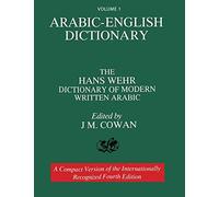 Volume 1: Arabic-English Dictionary: The Hans Wehr Dictionary of Modern Written Arabic. Fourth Edition.